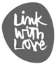 Link With Love